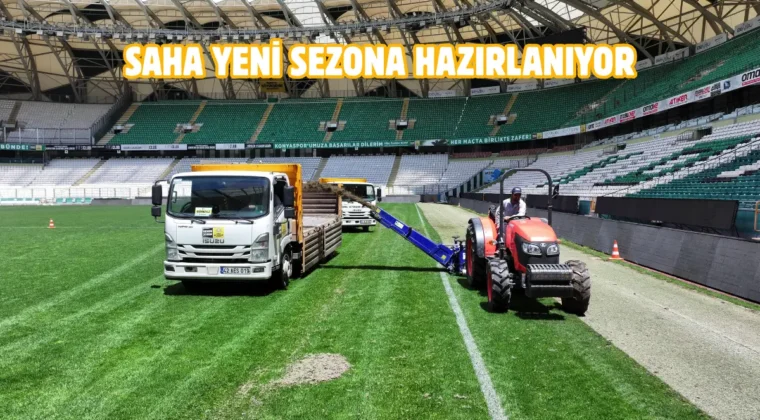 Konya Stadyumu’nda yeni sezon hazırlıkları başladı