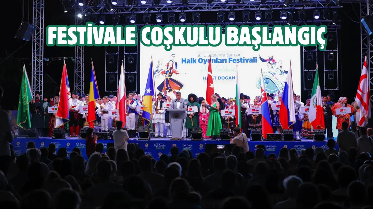Samsun Büyükşehir Belediyesi tarafından düzenlenen 36. Uluslararası Samsun Halk Oyunları