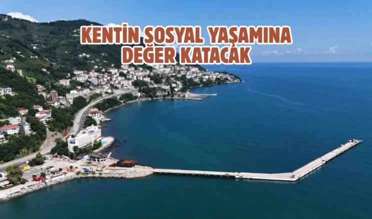 Altınordu Atatürk Rıhtımı’nda sona gelindi