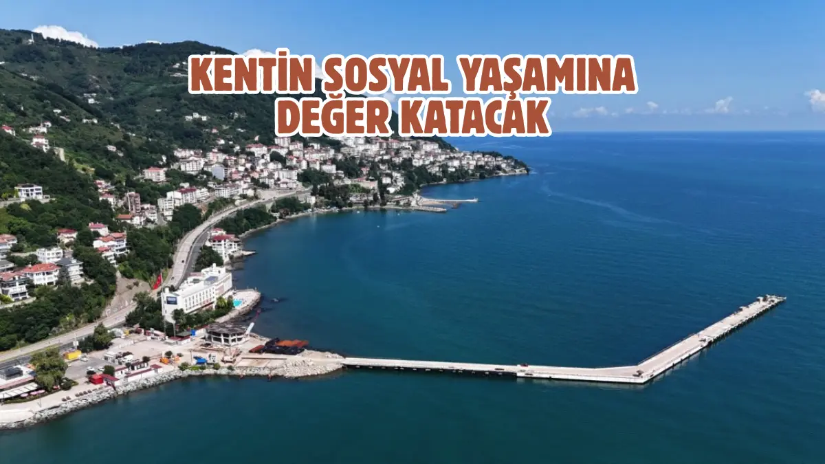 Ordu Büyükşehir Belediyesi, kentin denizle bağını güçlendirecek ve sosyal yaşamına
