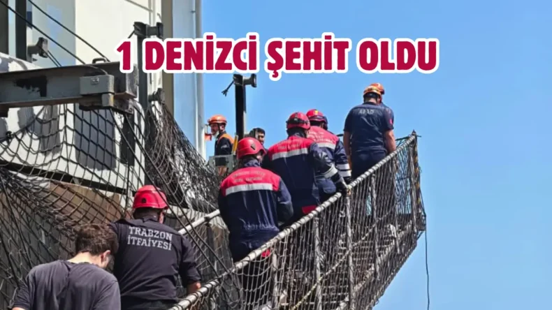 İHA saldırısına uğrayan Reyhan Sarı Gemisi Trabzon’da