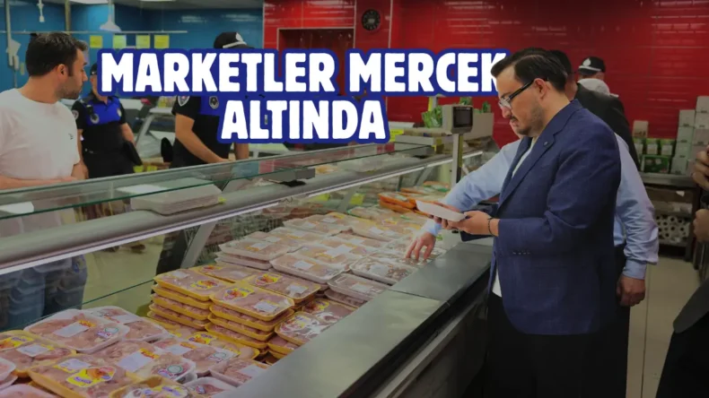 Sincan’da market denetimleri aralıksız sürüyor