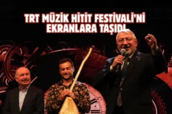38. Hitit Festivali TRT Müzik’e ev sahipliği yaptı