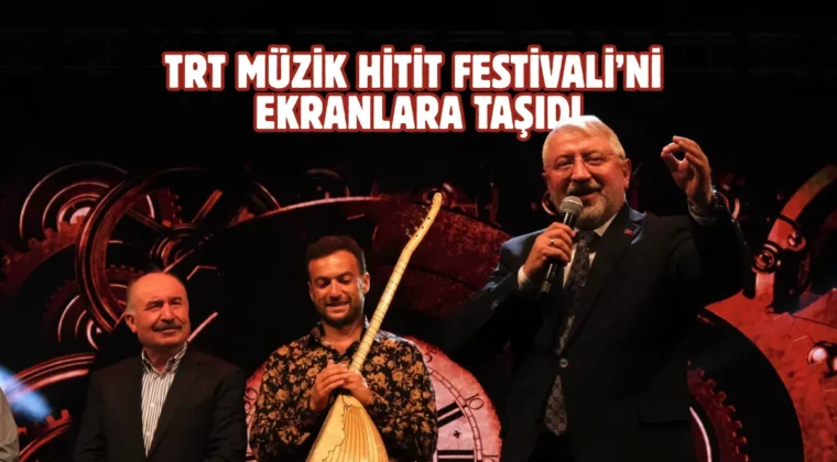 38. Hitit Festivali TRT Müzik’e ev sahipliği yaptı