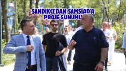 Canik’te Başkan Sandıkçı SAMSİAD üyelerini ağırladı
