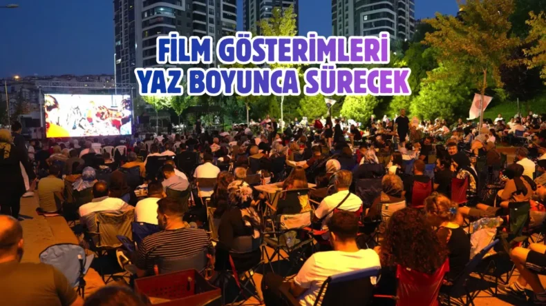 Keçiören’de Açık Hava Sinema Günleri başladı