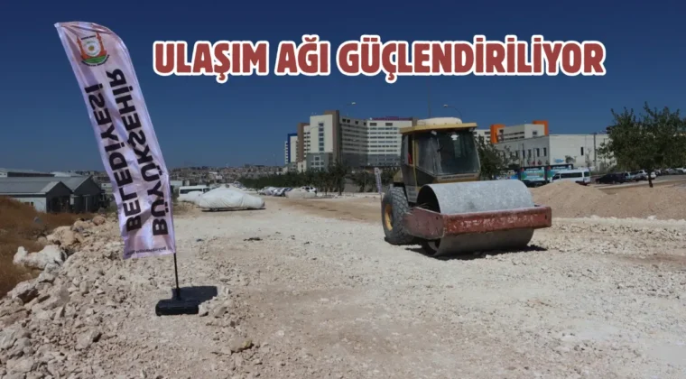 Şanlıurfa Şehir Hastanesi yolu genişletiliyor