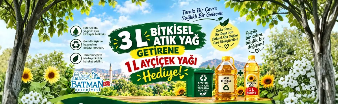 Batman Belediyesi, bitkisel atık yağların